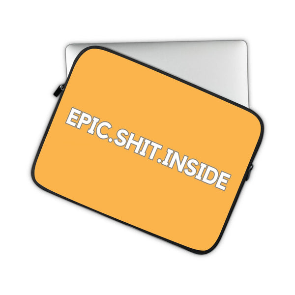 Epic Shit - Laptop Sleeve