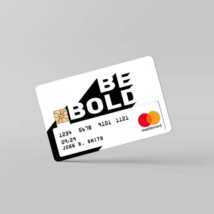 be-bold-card-skin By Sleeky India. Debit Card skins, Credit Card skins, Card skins in India, Atm card skins, Bank Card skins, Skins for debit card, Skins for debit Card, Personalized card skins, Customised credit card, Customised dedit card, Custom card skins