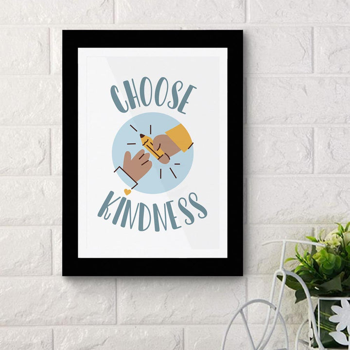 Choose Kindness 01 - Framed Poster