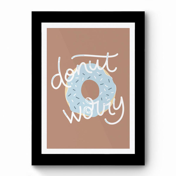 Donut Worry 01 - Framed Poster