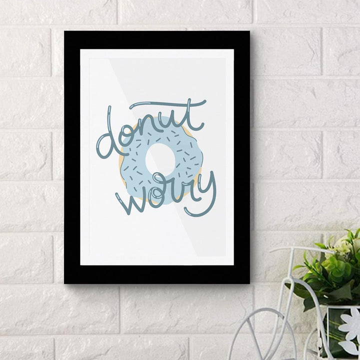 Donut Worry 02 - Framed Poster