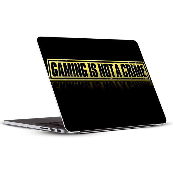 Gaming Is Not A Crime - Laptop Skins