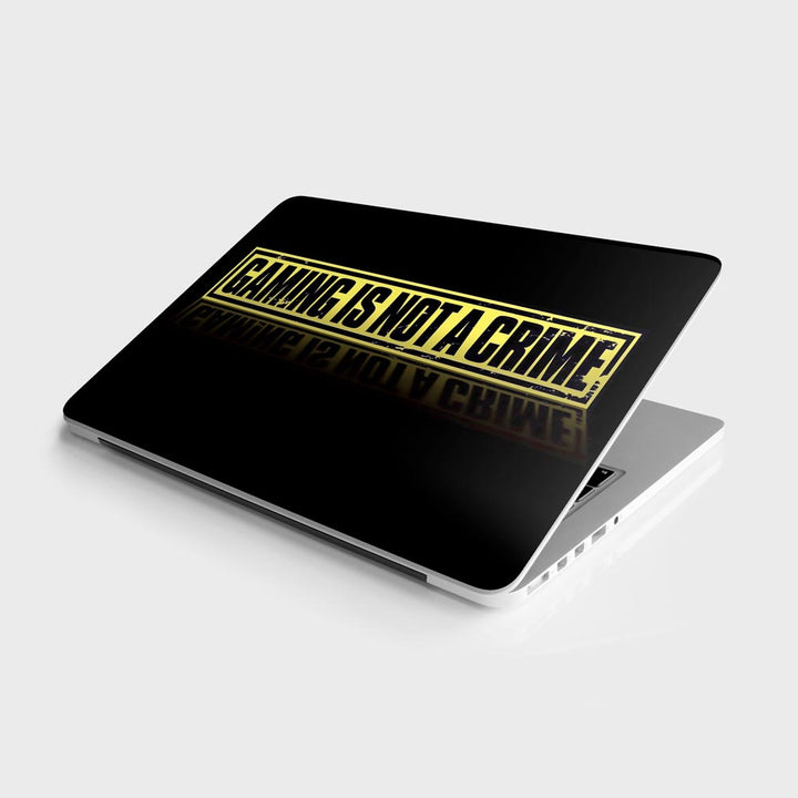 Gaming Is Not A Crime - Laptop Skins