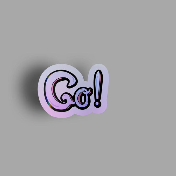 Go - Holographic Sticker