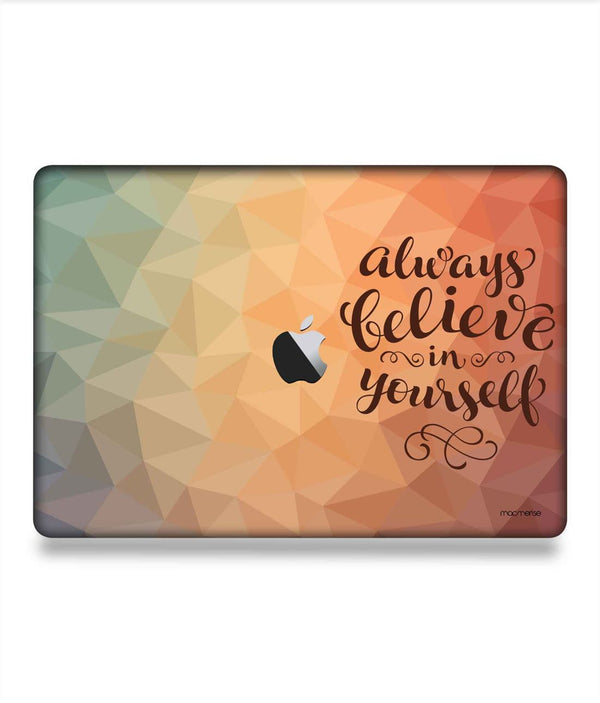 Believe in yourself - MacBook Skins - Sleeky India