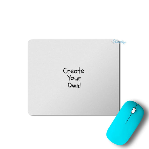 Customized Printed Mousepad By Sleeky India . Create your own desired mousepad