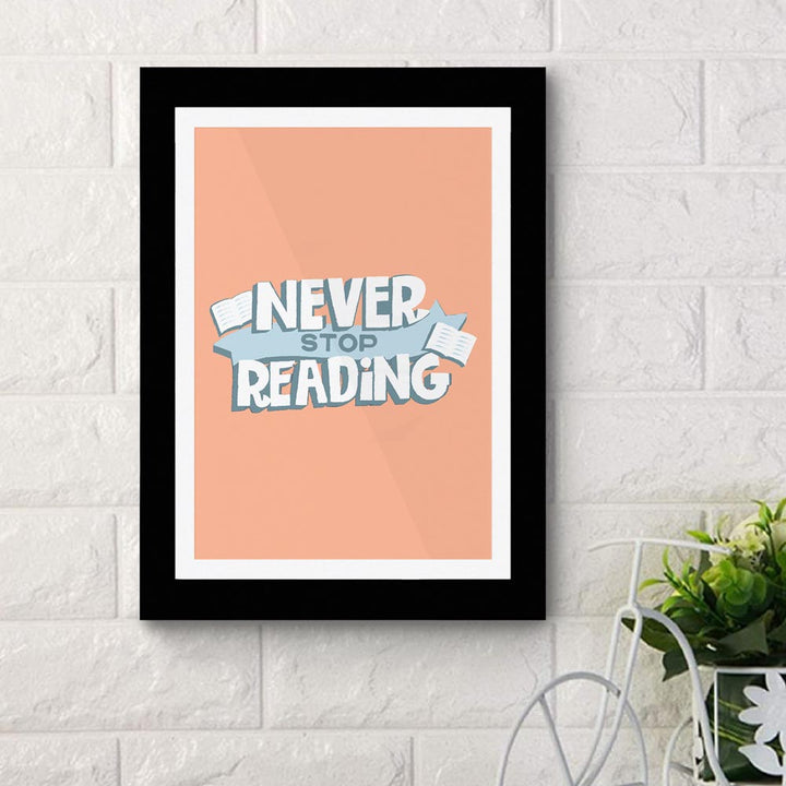 Never Stop Reading 02 - Framed Poster