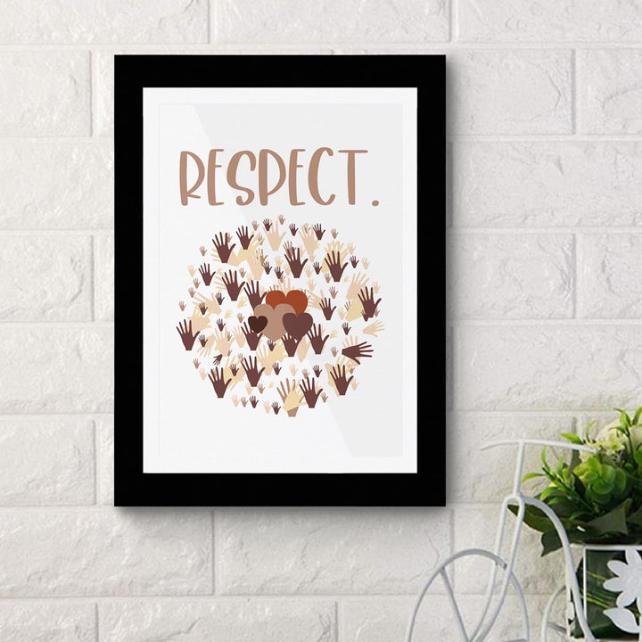 Respect 01 - Framed Poster
