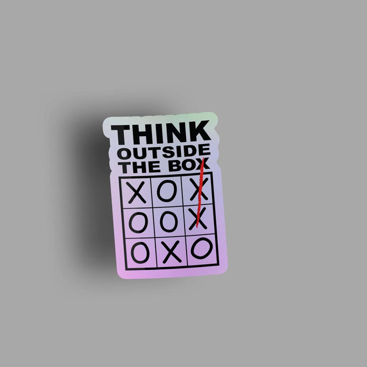 Think Out Of The Box - Holographic Sticker