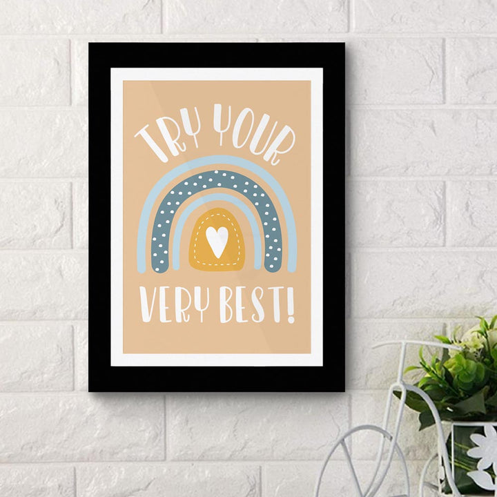 Try Your Very Best 02- Framed Poster